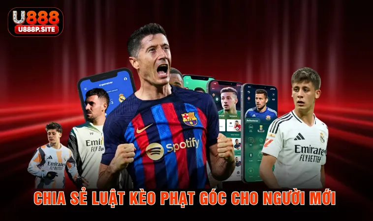 Chia sẻ luật kèo phạt góc cho người mới