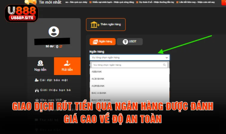 Giao dịch rút tiền qua ngân hàng được đánh giá cao về độ an toàn