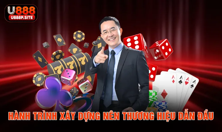 Hành trình xây dựng nên thương hiệu dẫn đầu