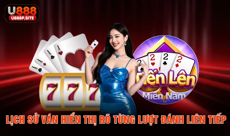 Lịch sử ván hiển thị rõ từng lượt đánh liên tiếp