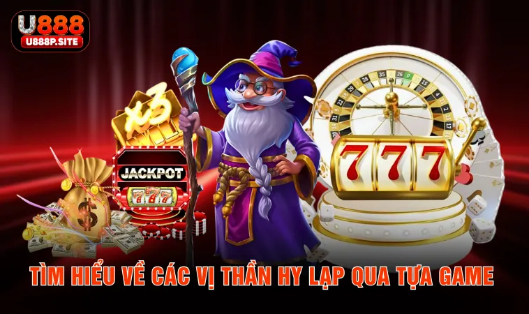 Tìm hiểu về các vị thần hy Lạp qua tựa game