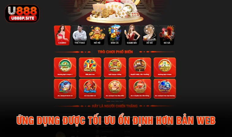 Ứng dụng được tối ưu ổn định hơn bản web